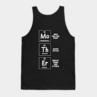 Elements of a Mother | Mom Funny Mothersday Gift | Womens Tank Top